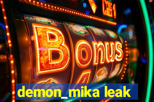 demon_mika leak